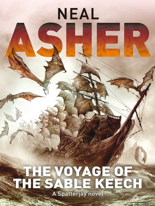 Title details for The Voyage of the Sable Keech by Neal Asher - Available
